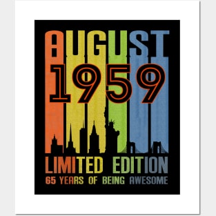 August 1959 65 Years Of Being Awesome Limited Edition Posters and Art